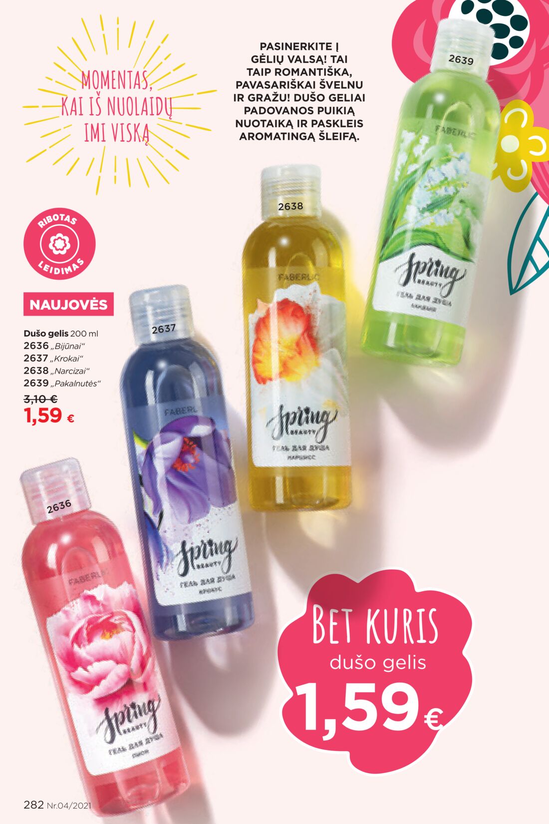Faberlic leidinys akcijos nuo 
  2021-03-08 iki 
  2021-03-28 | Leidinukas.lt puslapis 282