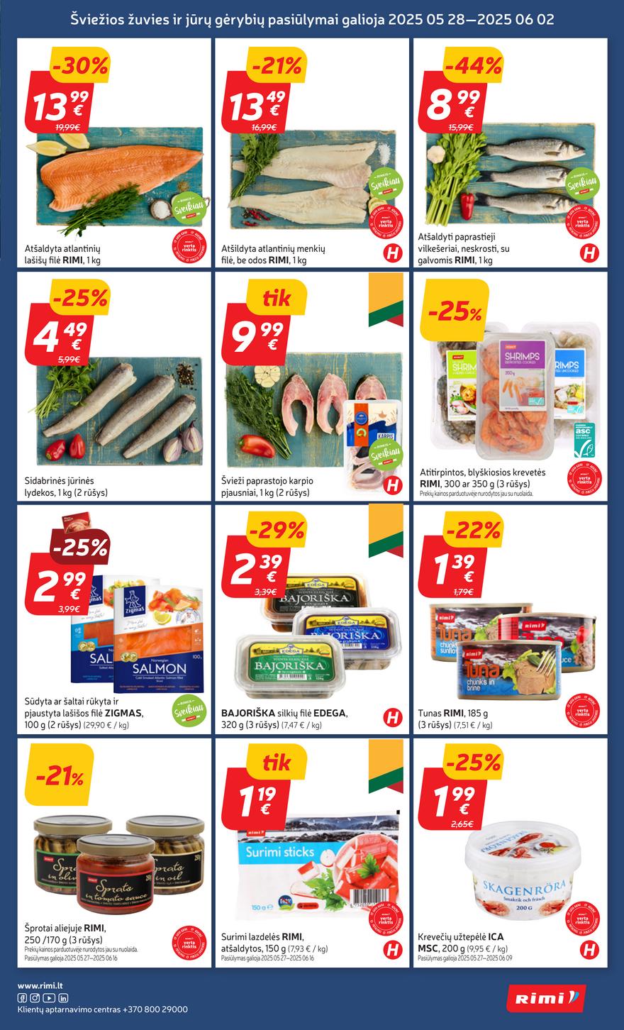 Rimi savaitinis leidinys 22 akcijos nuo 
  2025-05-27 iki 
  2025-06-02 | Leidinukas.lt puslapis 7