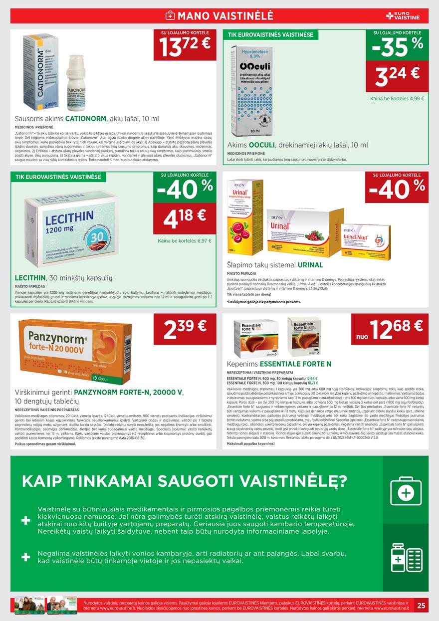 Euro vaistinė leidinys akcijos nuo 
  2021-11-01 iki 
  2021-11-30 | Leidinukas.lt puslapis 25