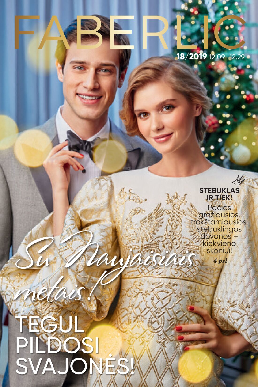 Faberlic leidinys akcijos nuo 
  2019-12-09 iki 
  2019-12-29 | Leidinukas.lt puslapis 1