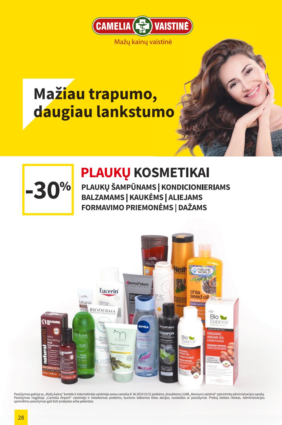 Camelia leidinys akcijos nuo 
  2019-10-01 iki 
  2019-10-31 | Leidinukas.lt puslapis 28