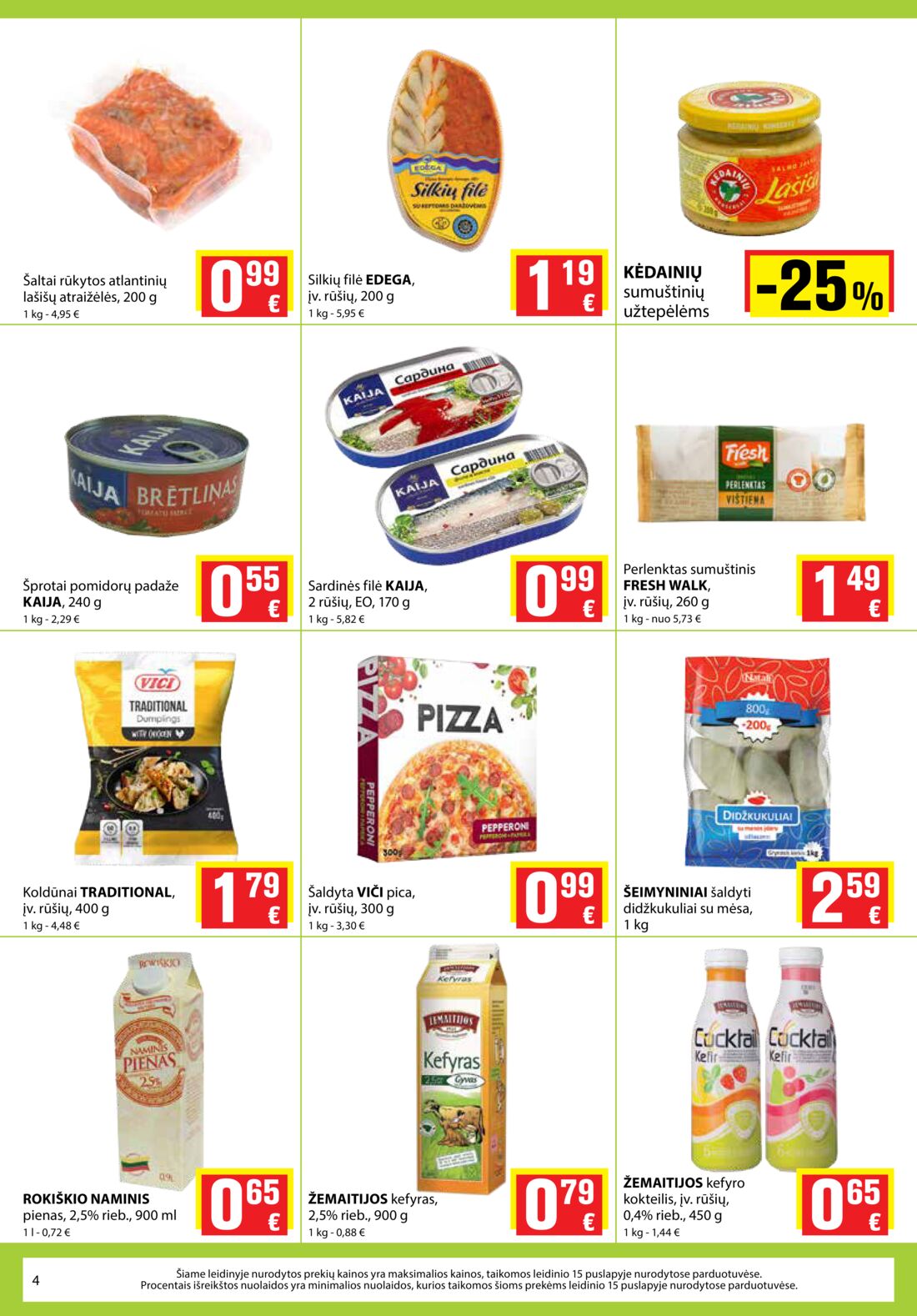 Aibė leidinys akcijos nuo 
  2019-08-22 iki 
  2019-09-03 | Leidinukas.lt puslapis 4