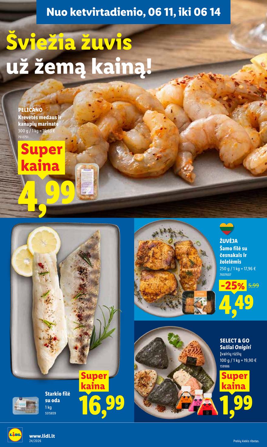 Lidl leidinys akcijos nuo 
  2026-06-08 iki 
  2026-06-14 | Leidinukas.lt puslapis 36