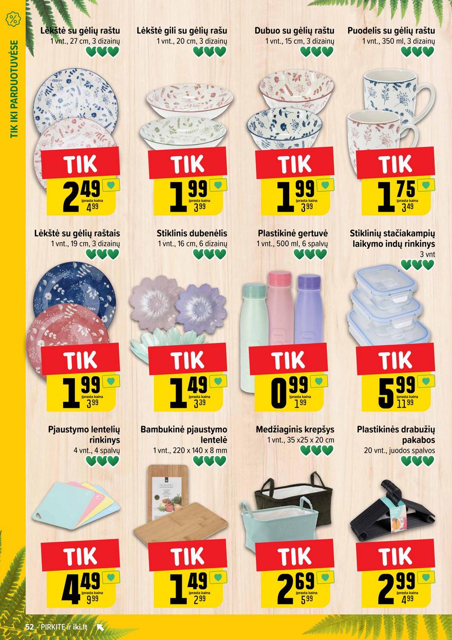 Iki leidinys 26 akcijos nuo 
  2025-06-23 iki 
  2025-06-29 | Leidinukas.lt puslapis 52