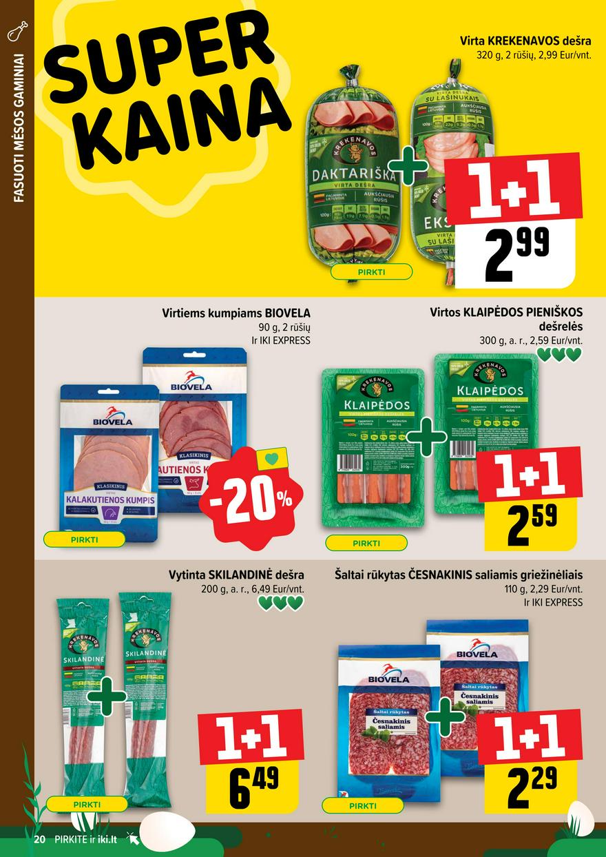 Iki leidinys 14 akcijos nuo 
  2025-03-31 iki 
  2025-04-06 | Leidinukas.lt puslapis 20