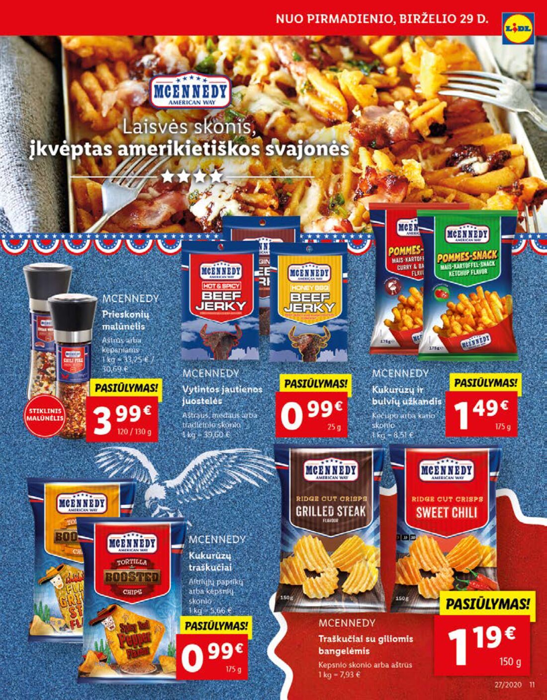 Lidl savaitinis leidinys akcijos nuo 
  2020-06-29 iki 
  2020-07-05 | Leidinukas.lt puslapis 11