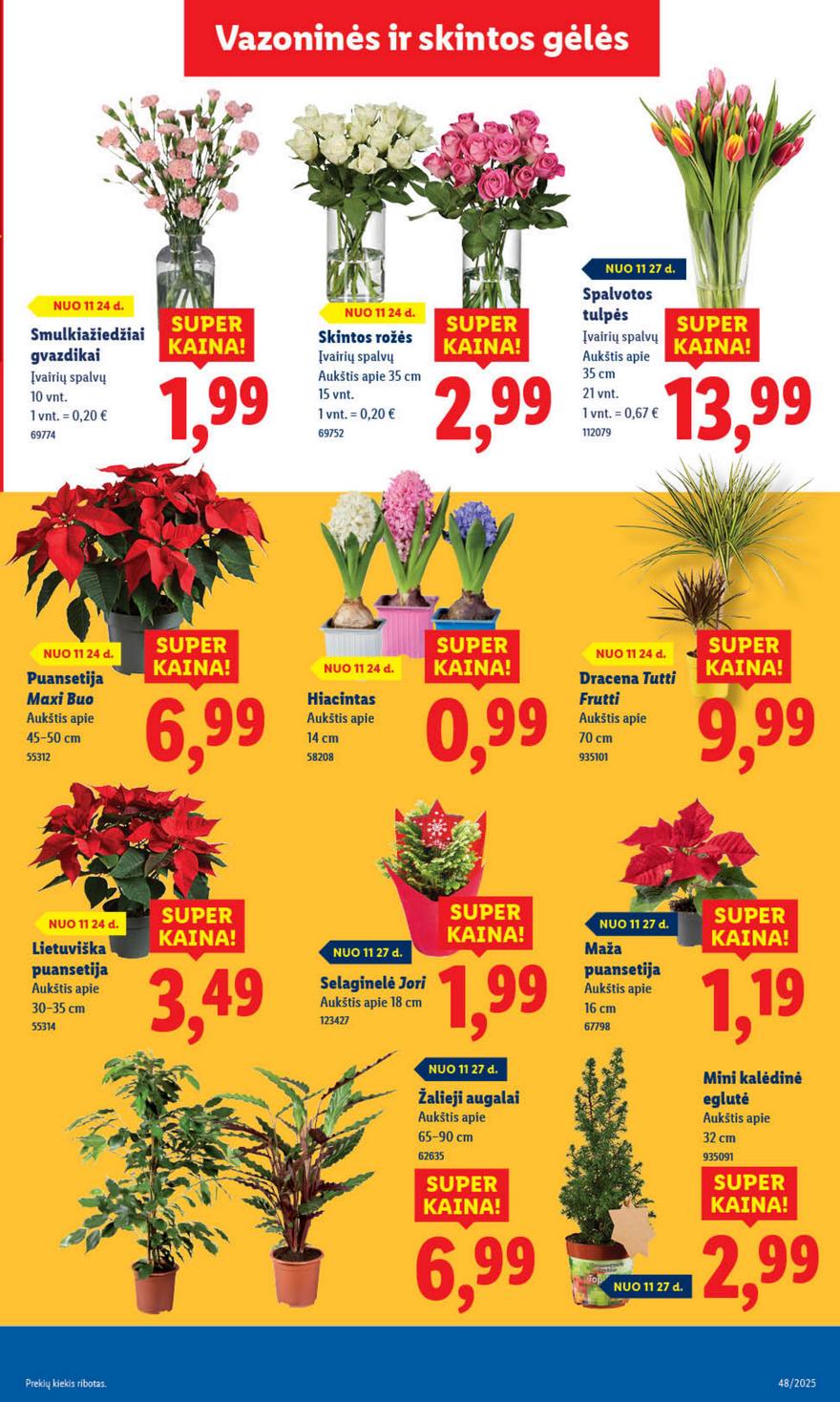 Lidl leidinys naujas akcijos nuo 
  2025-11-24 iki 
  2025-11-30 | Leidinukas.lt puslapis 39