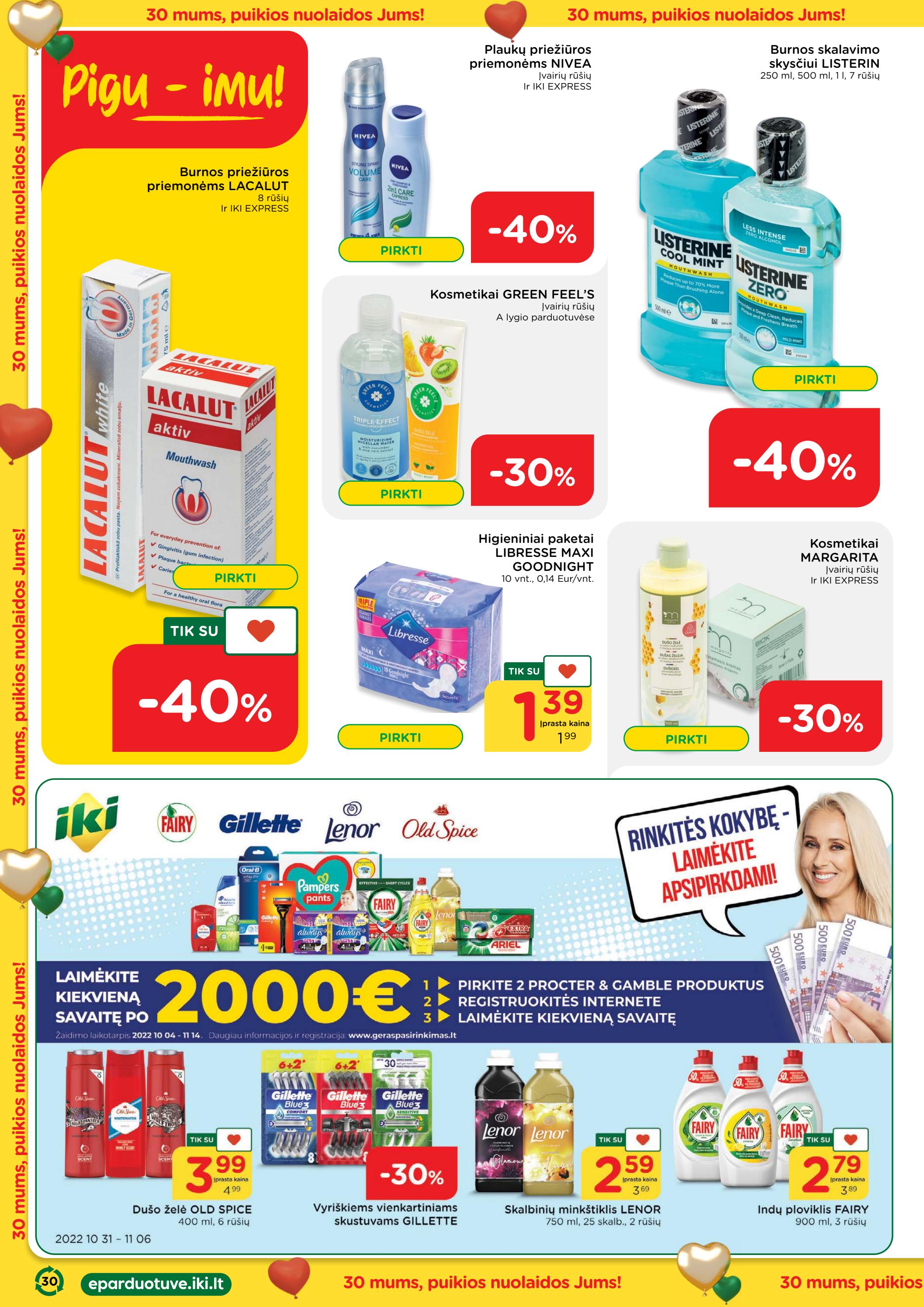 Iki leidinys akcijos nuo 
  2022-10-31 iki 
  2022-11-06 | Leidinukas.lt puslapis 30