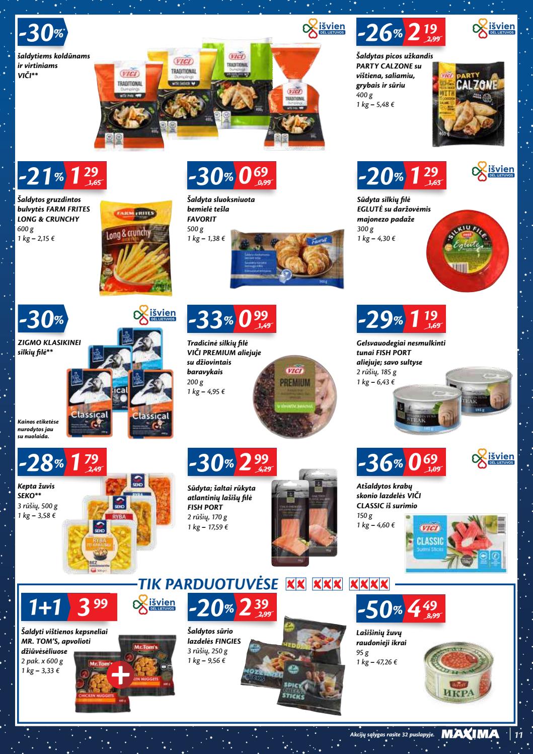 Maxima kaininis leidinys akcijos nuo 
  2020-12-01 iki 
  2020-12-07 | Leidinukas.lt puslapis 11