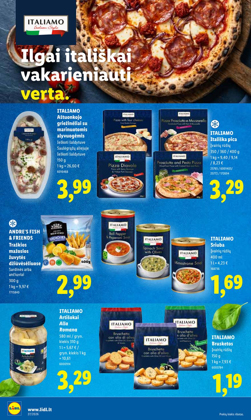 Lidl leidinys akcijos nuo 
  2026-06-29 iki 
  2026-07-05 | Leidinukas.lt puslapis 18
