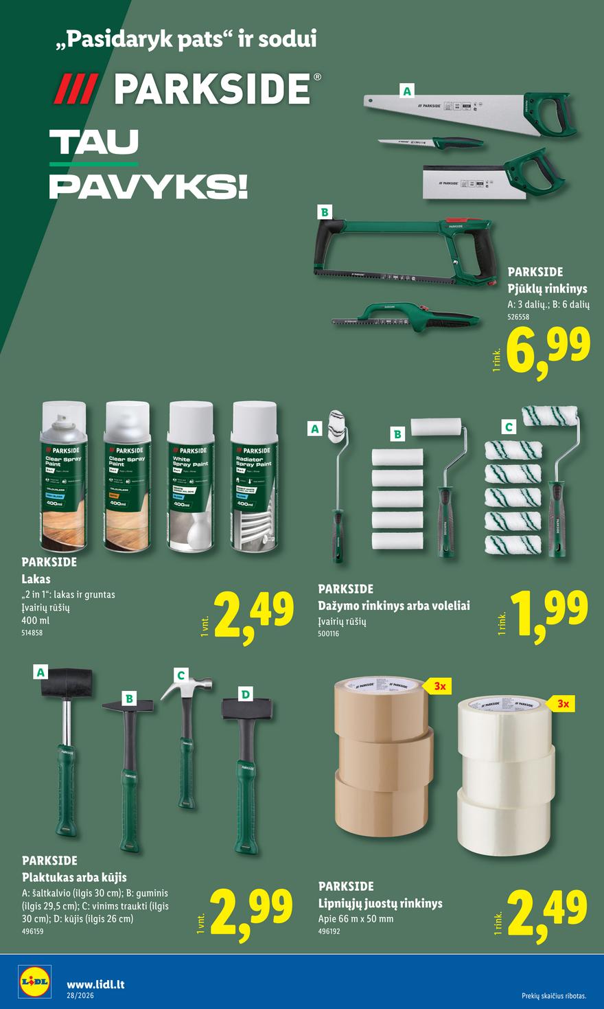 Lidl leidinys akcijos nuo 
  2026-07-06 iki 
  2026-07-12 | Leidinukas.lt puslapis 16