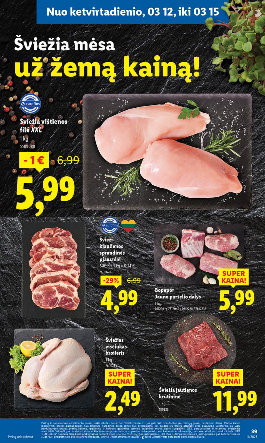 Lidl leidinys naujas akcijos nuo 
  2026-03-09 iki 
  2026-03-15 | Leidinukas.lt puslapis 39