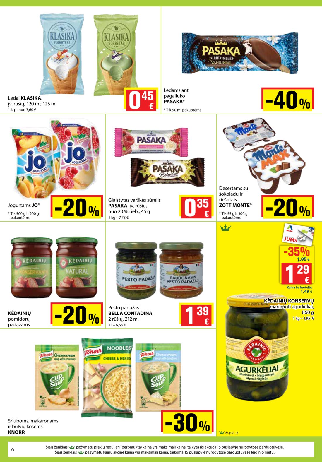 Aibė leidinys akcijos nuo 
  2020-08-06 iki 
  2020-08-18 | Leidinukas.lt puslapis 6