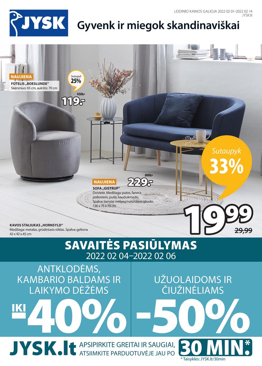 Jysk leidinys akcijos nuo 
  2022-02-01 iki 
  2022-02-14 | Leidinukas.lt puslapis 1