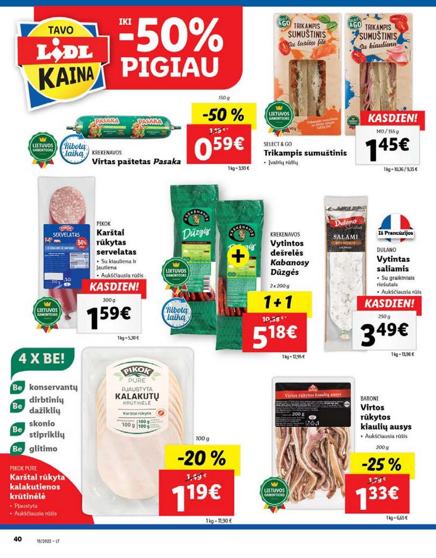Lidl maisto prekių pasiūlymai akcijos nuo 
  2022-05-09 iki 
  2022-05-15 | Leidinukas.lt puslapis 40