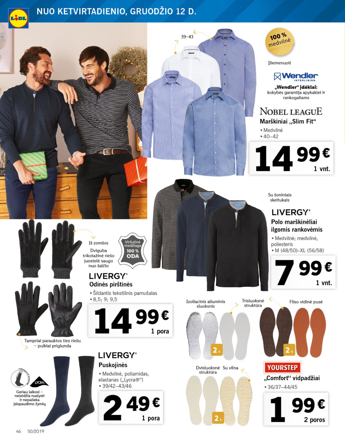 Lidl savaitinis leidinys akcijos nuo 
  2019-12-09 iki 
  2019-12-15 | Leidinukas.lt puslapis 46