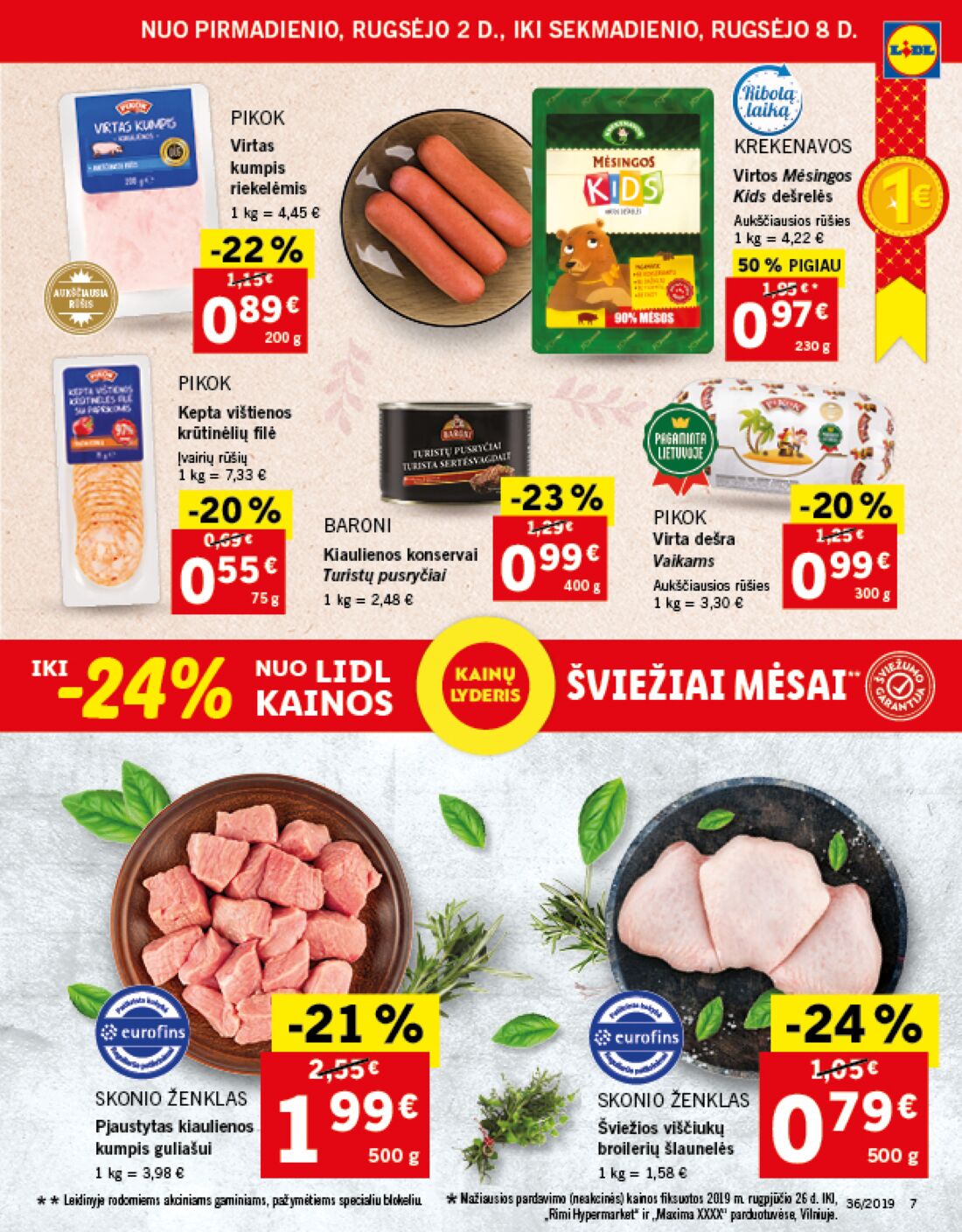 Lidl savaitinis leidinys akcijos nuo 
  2019-09-02 iki 
  2019-09-08 | Leidinukas.lt puslapis 7