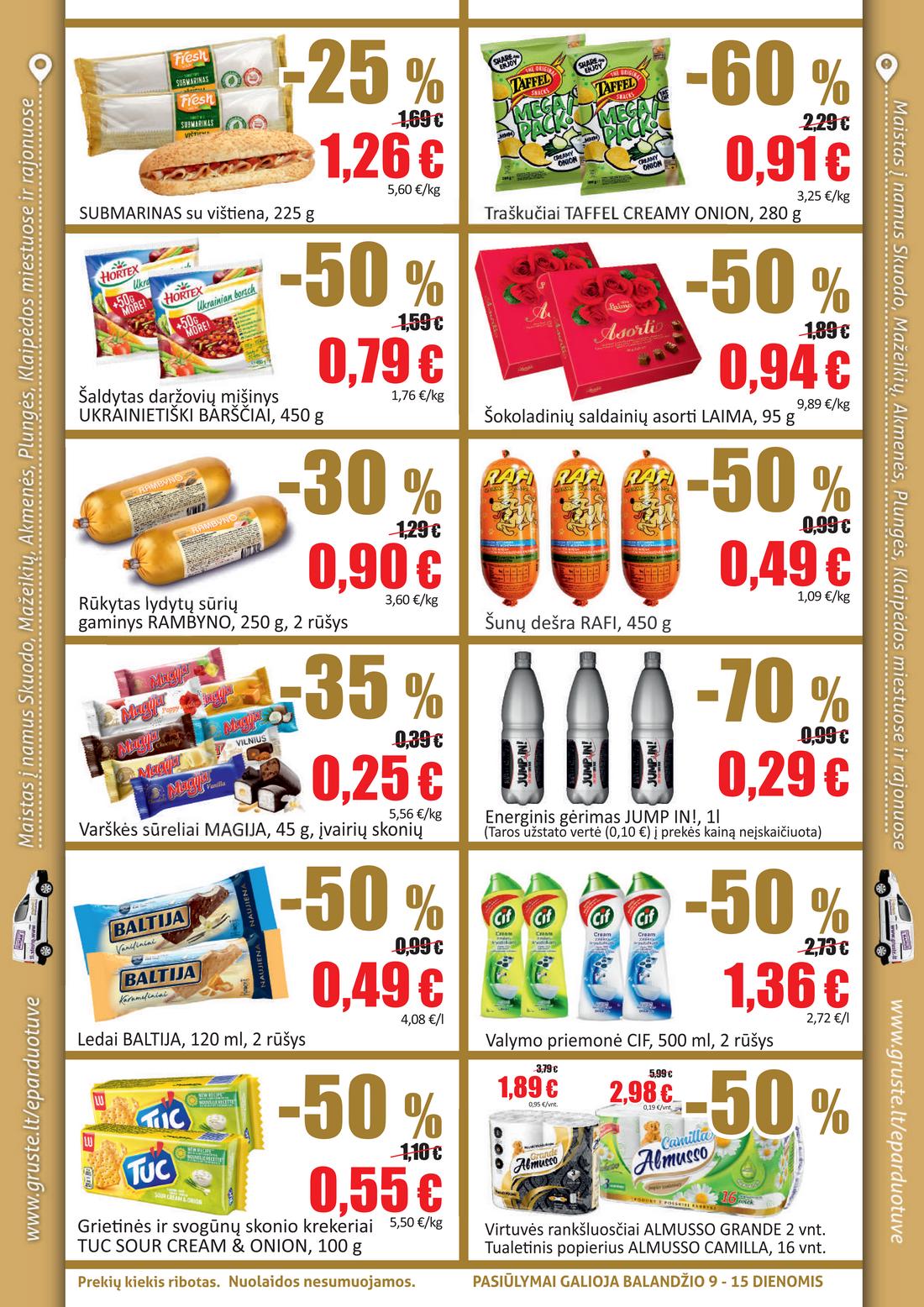 Grūstė leidinys akcijos nuo 
  2021-04-09 iki 
  2021-04-15 | Leidinukas.lt puslapis 2