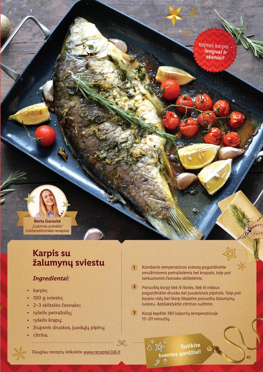 Lidl pasiūlymai akcijos nuo 
  2021-11-01 iki 
  2021-12-24 | Leidinukas.lt puslapis 41