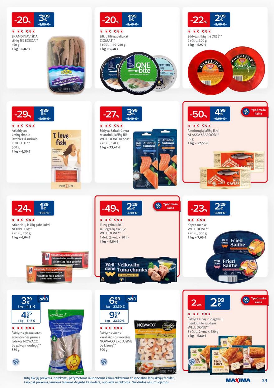 Maxima savaitinis leidinys 22 akcijos nuo 
  2025-05-27 iki 
  2025-06-02 | Leidinukas.lt puslapis 23