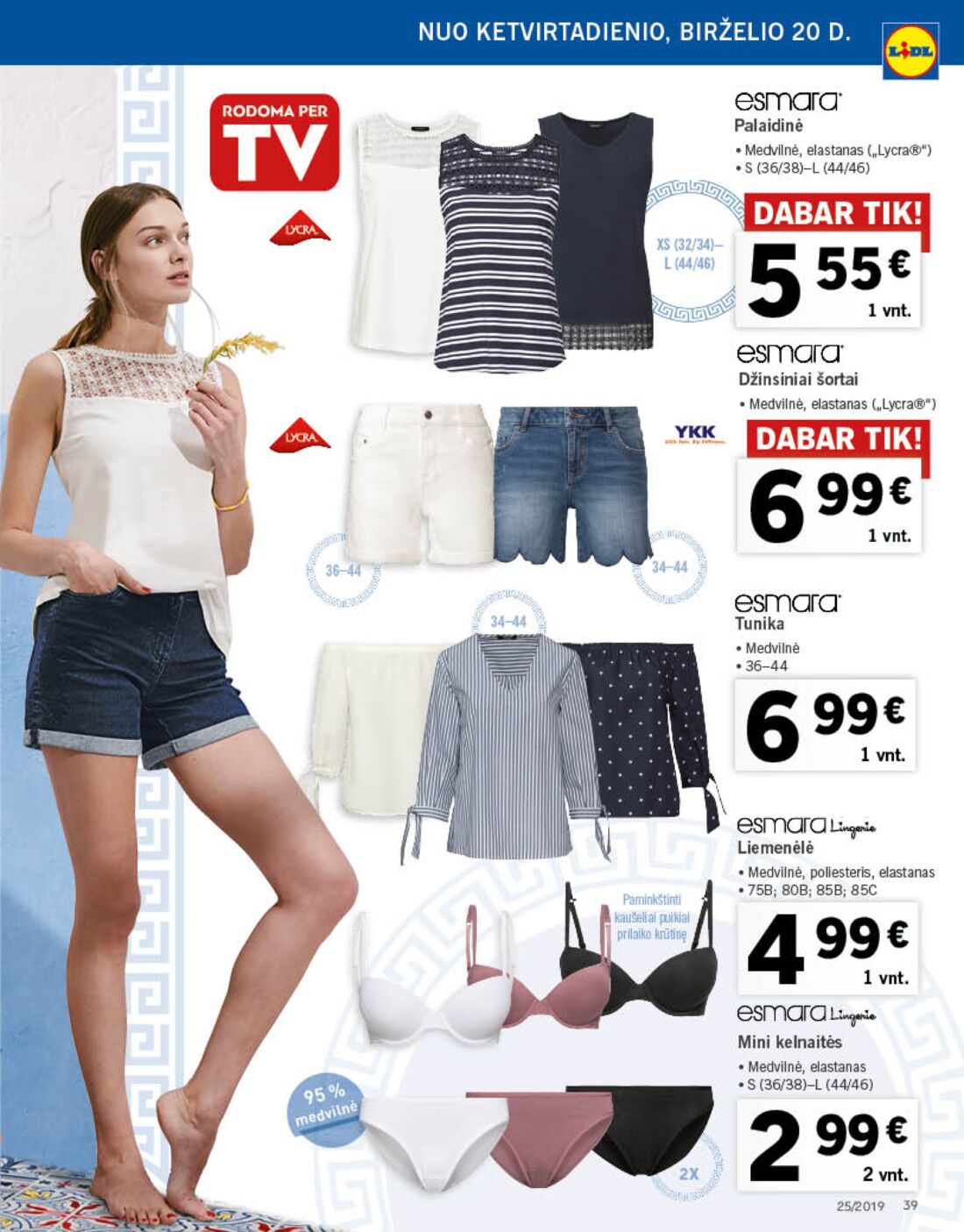 Lidl savaitinis leidinys akcijos nuo 
  2019-06-17 iki 
  2019-06-23 | Leidinukas.lt puslapis 39