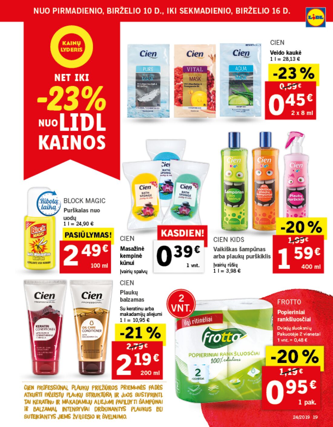 Lidl savaitinis leidinys akcijos nuo 
  2019-06-10 iki 
  2019-06-16 | Leidinukas.lt puslapis 19