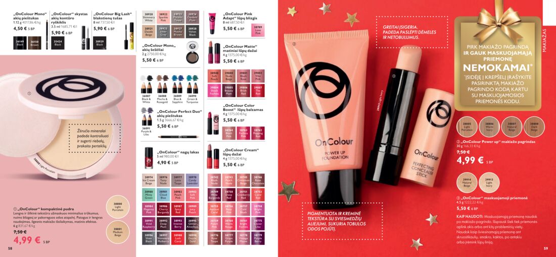Oriflame katalogas akcijos nuo 
  2019-11-01 iki 
  2019-11-30 | Leidinukas.lt puslapis 30