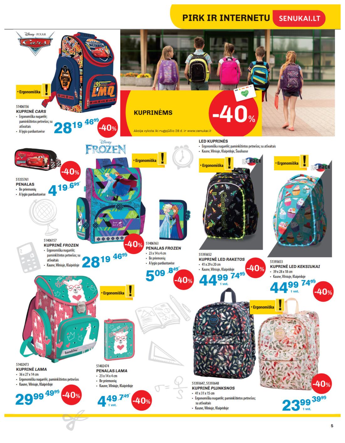 Senukai reklaminis leidinys akcijos nuo 
  2019-08-08 iki 
  2019-08-26 | Leidinukas.lt puslapis 5