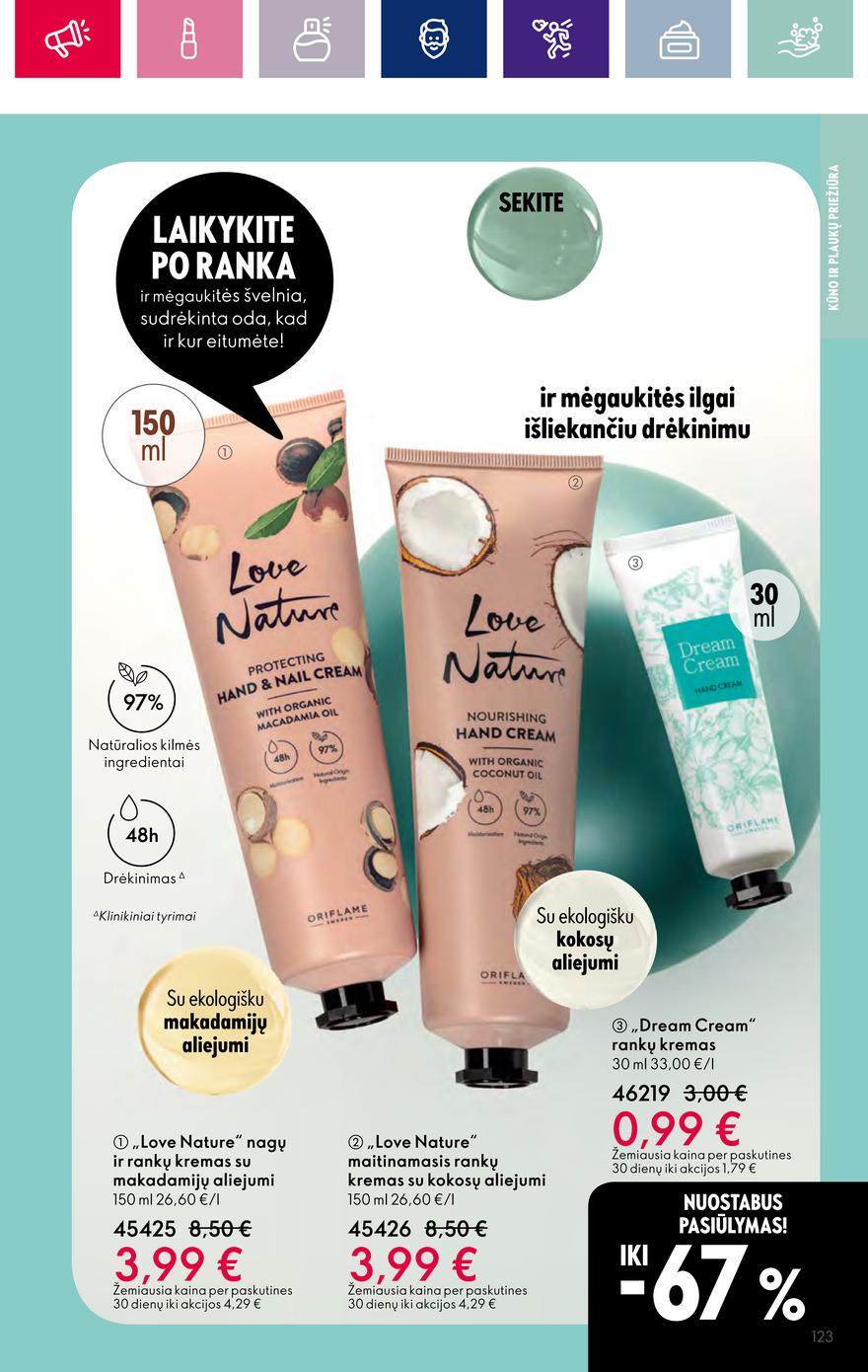 Oriflame katalogas akcijos nuo 
  2023-10-25 iki 
  2023-11-07 | Leidinukas.lt puslapis 123