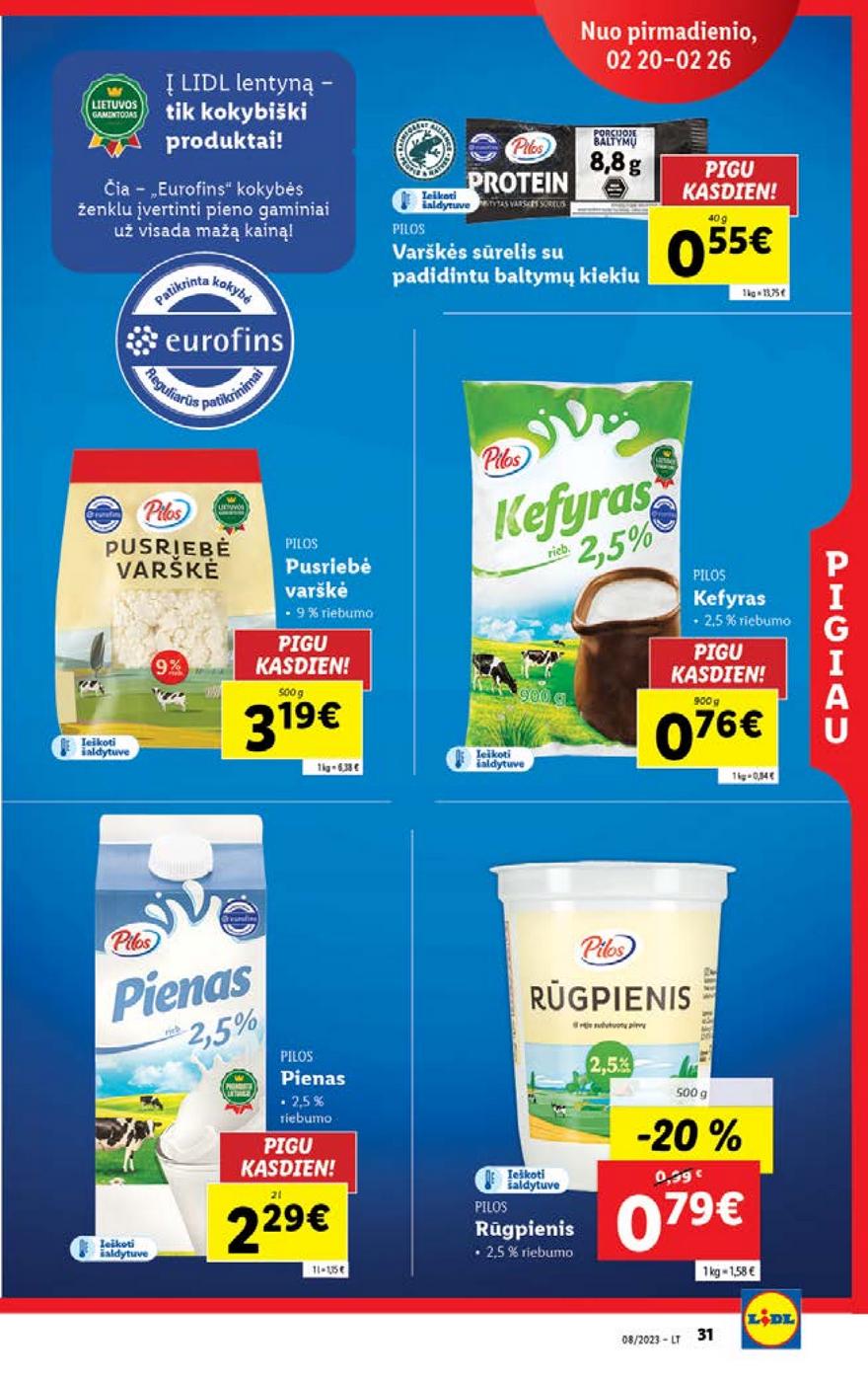 Lidl pasiūlymai akcijos nuo 
  2023-02-20 iki 
  2023-02-26 | Leidinukas.lt puslapis 31
