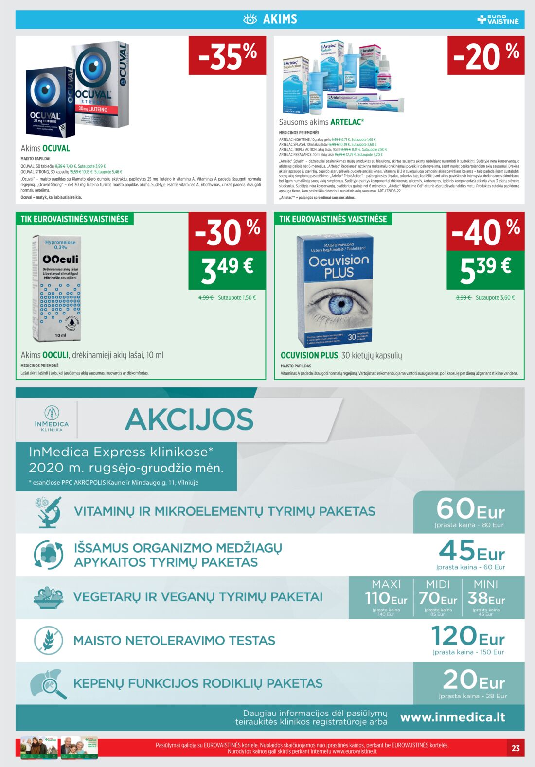 Euro vaistinė leidinys akcijos nuo 
  2020-11-01 iki 
  2020-11-30 | Leidinukas.lt puslapis 23