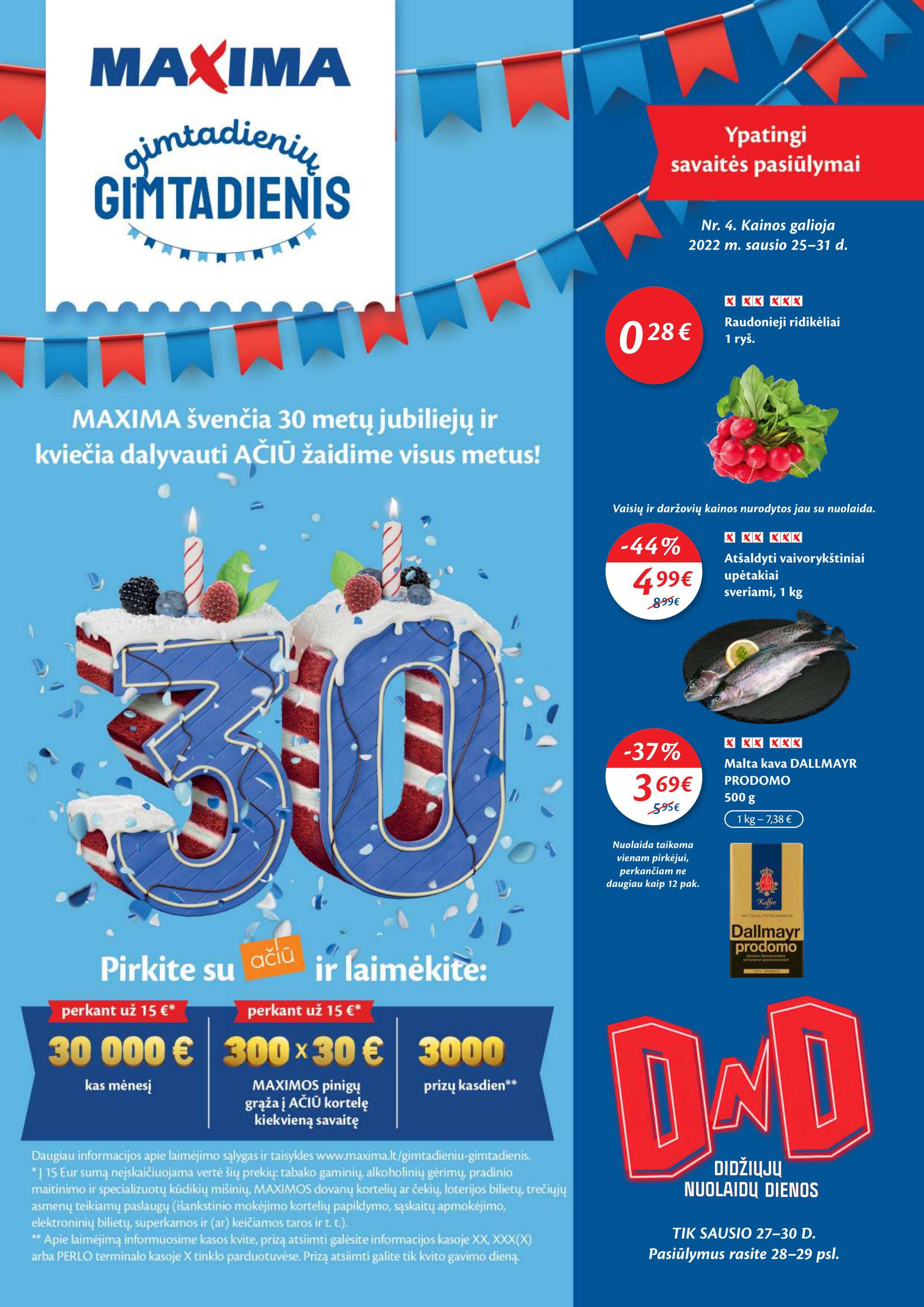 Maxima kaininis leidinys akcijos nuo 
  2022-01-25 iki 
  2022-01-31 | Leidinukas.lt puslapis 1