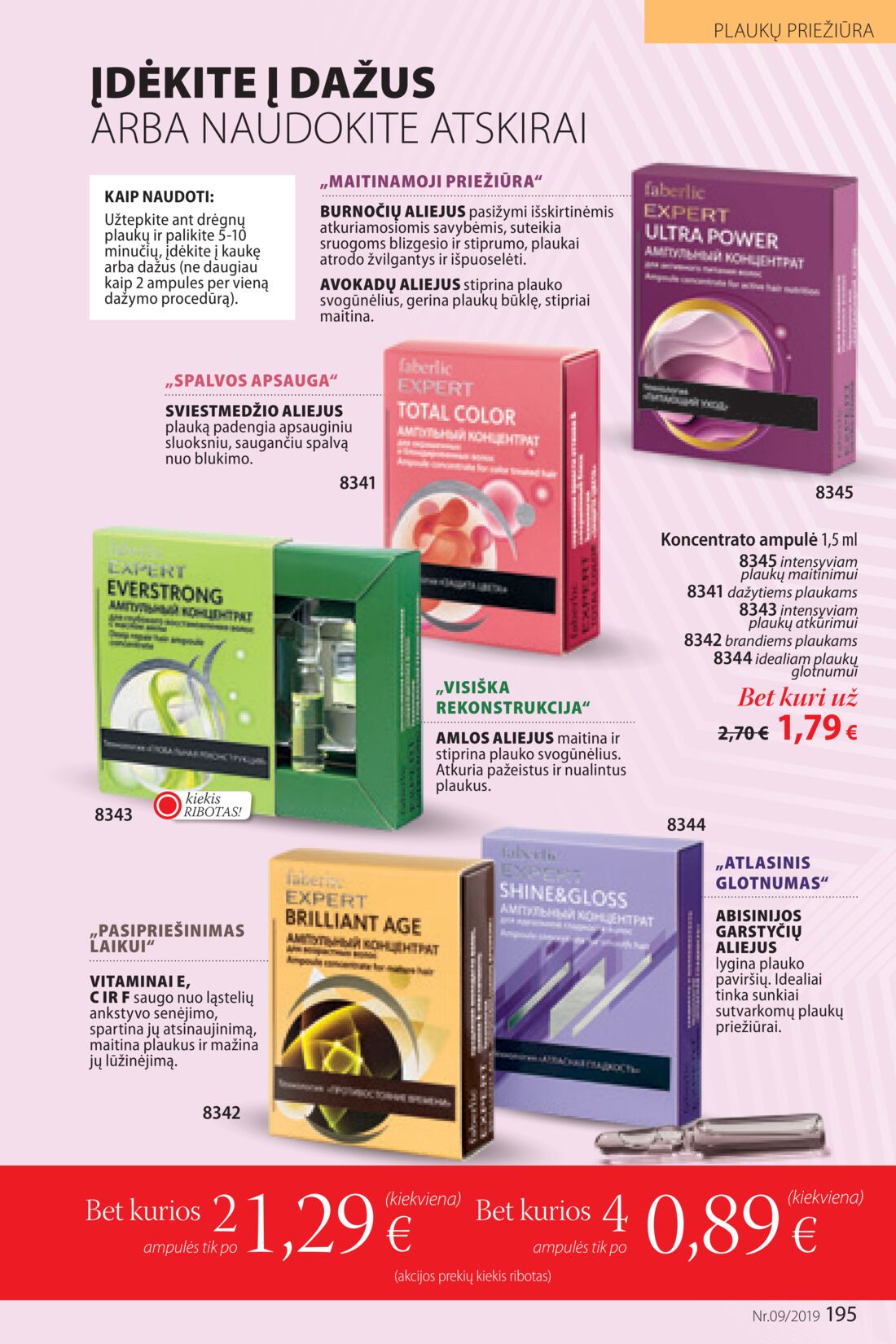 Faberlic leidinys akcijos nuo 
  2019-06-10 iki 
  2019-06-30 | Leidinukas.lt puslapis 195