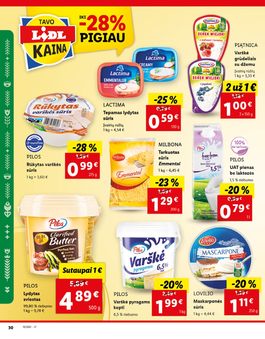 Lidl savaitinis leidinys akcijos nuo 
  2021-03-08 iki 
  2021-03-14 | Leidinukas.lt puslapis 30