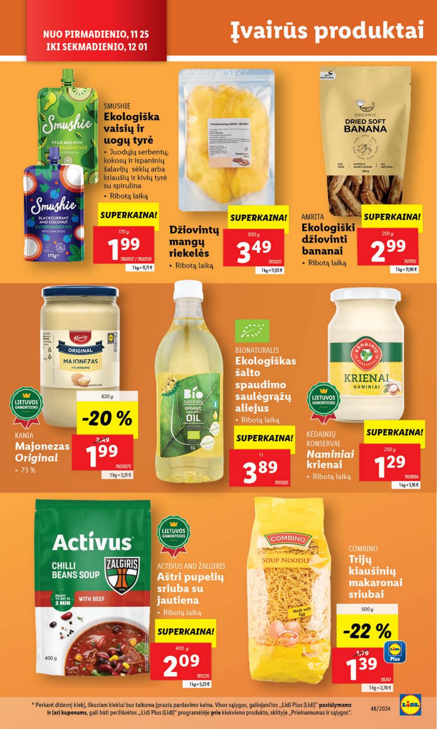 Lidl leidinys naujas akcijos nuo 
  2024-11-25 iki 
  2024-12-01 | Leidinukas.lt puslapis 26