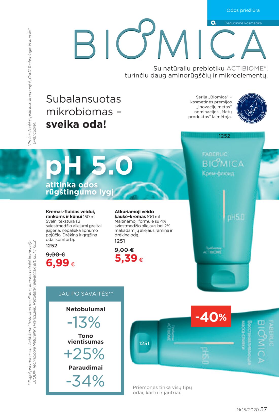 Faberlic leidinys akcijos nuo 
  2020-10-05 iki 
  2020-10-25 | Leidinukas.lt puslapis 57