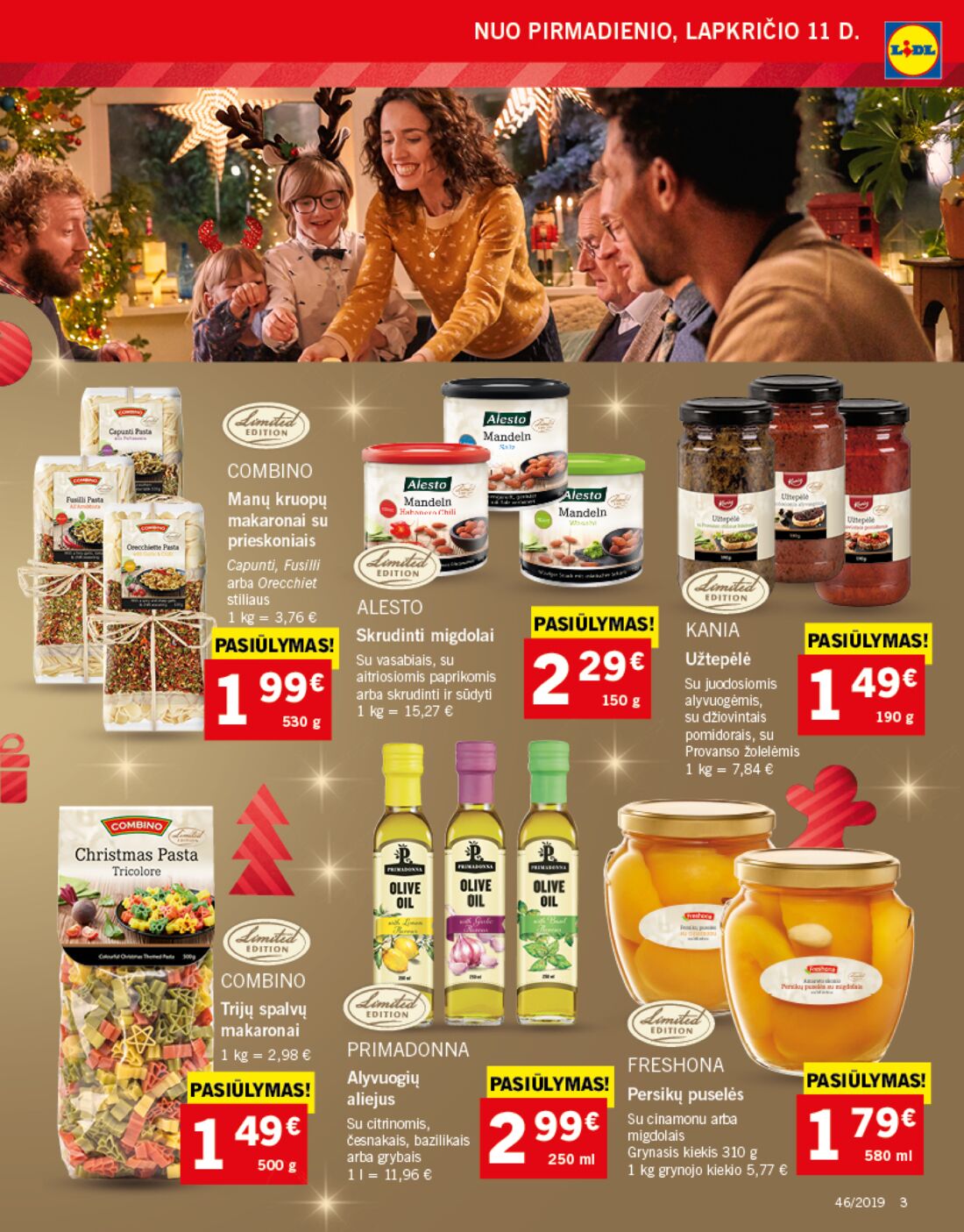Lidl savaitinis leidinys akcijos nuo 
  2019-11-11 iki 
  2019-11-17 | Leidinukas.lt puslapis 3