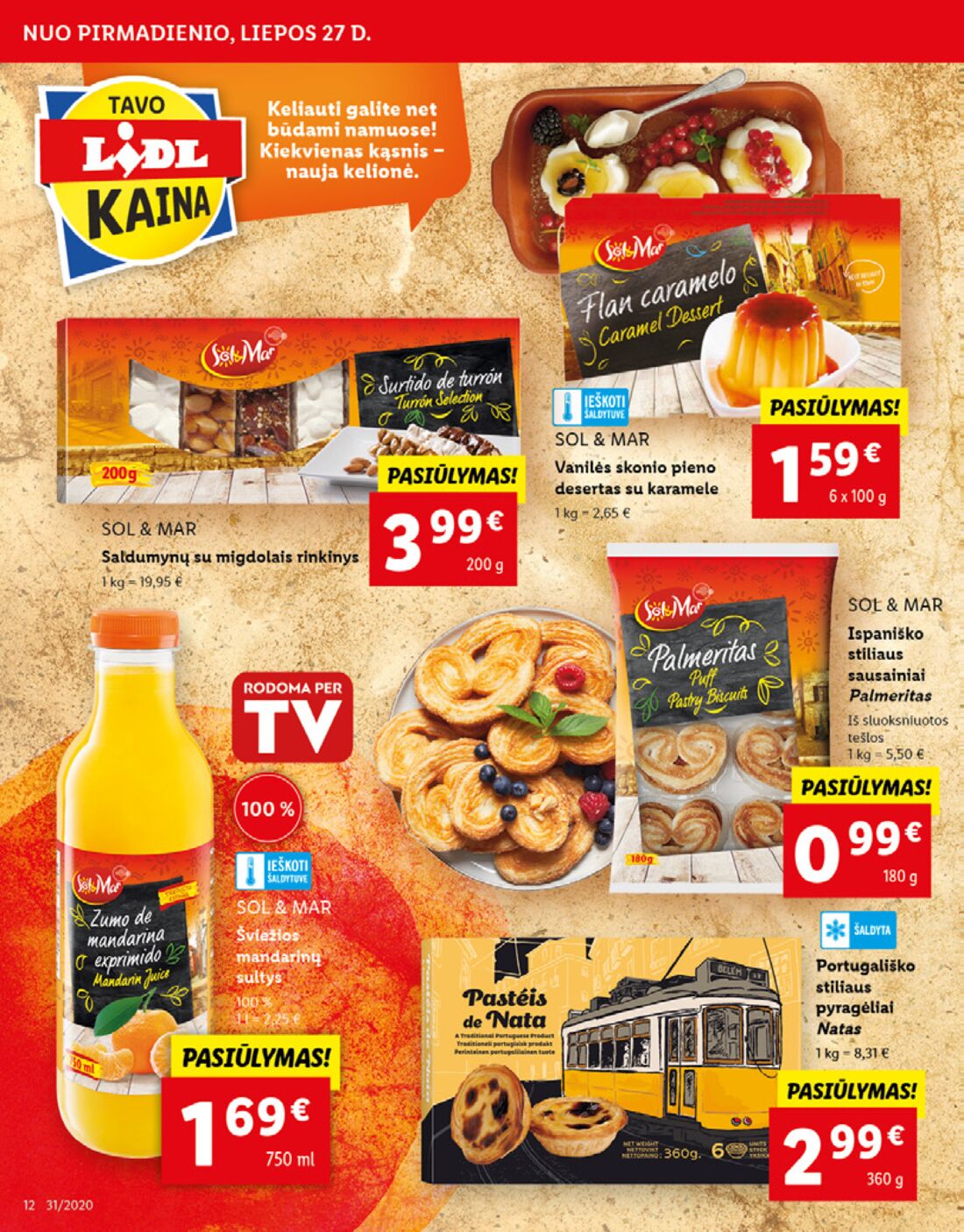 Lidl savaitinis leidinys akcijos nuo 
  2020-07-27 iki 
  2020-08-02 | Leidinukas.lt puslapis 12