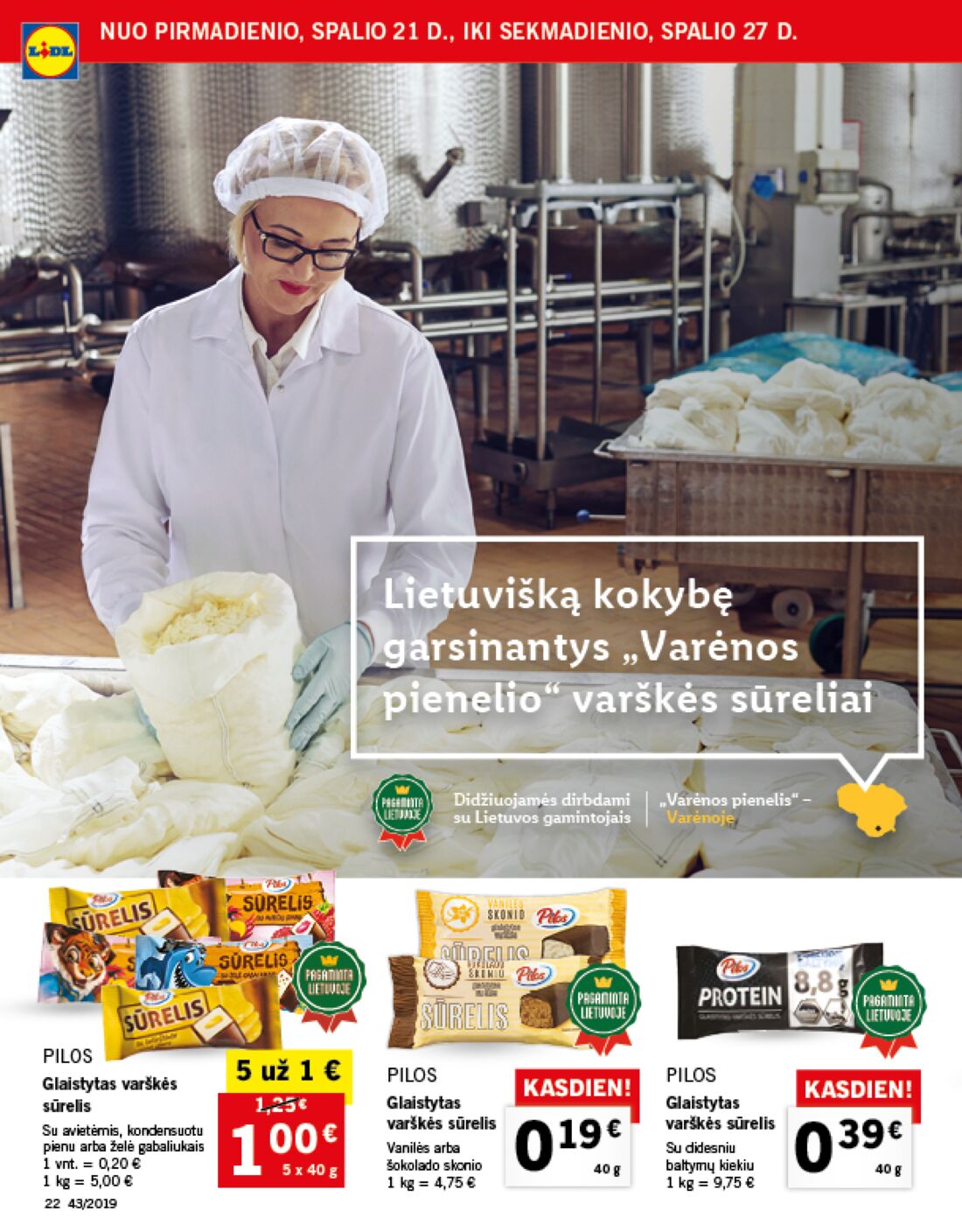 Lidl savaitinis leidinys akcijos nuo 
  2019-10-21 iki 
  2019-10-27 | Leidinukas.lt puslapis 22