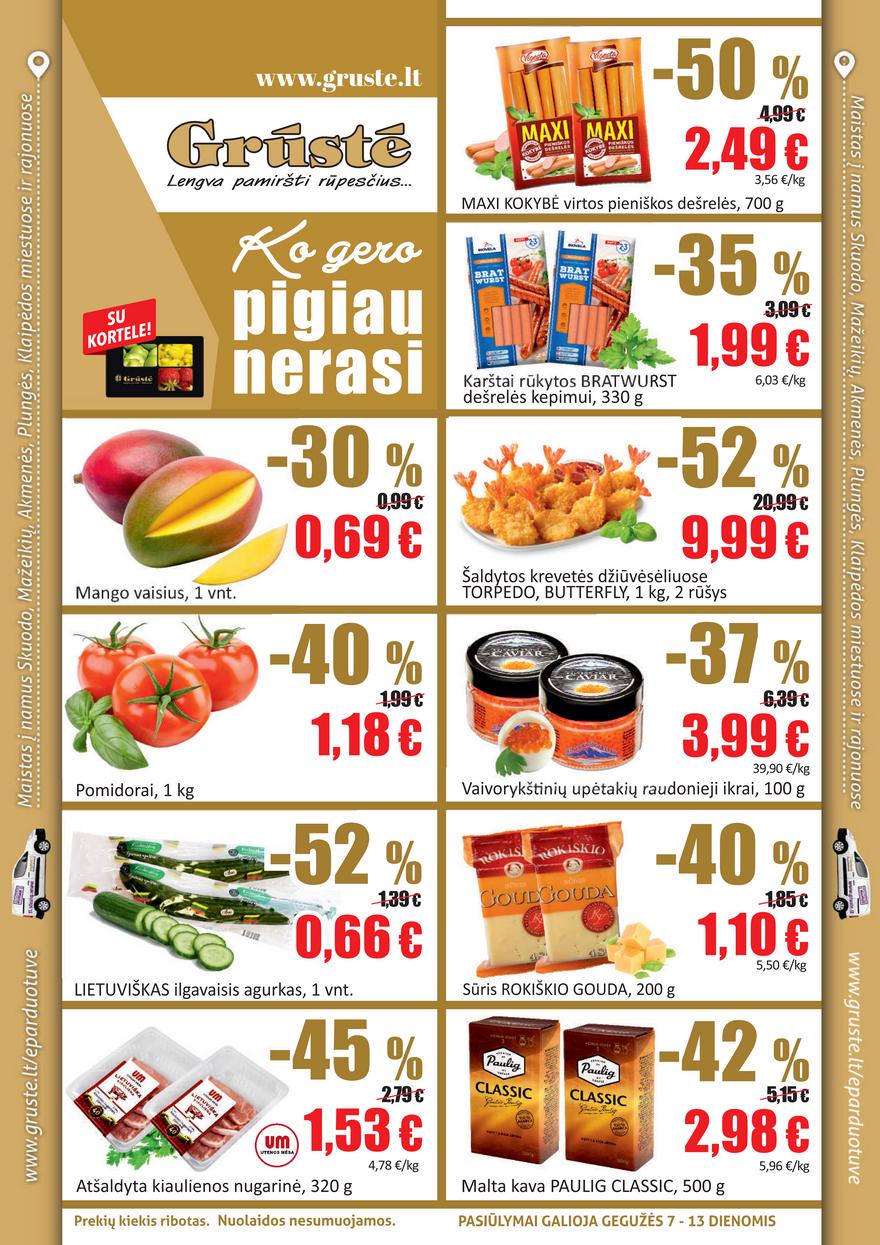 Grūstė leidinys akcijos nuo 
  2021-05-07 iki 
  2021-05-13 | Leidinukas.lt puslapis 1