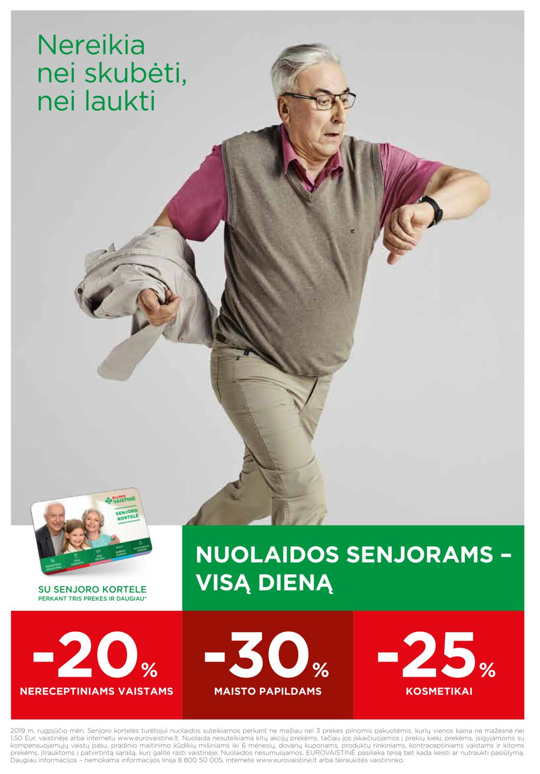 Euro vaistinė leidinys akcijos nuo 
  2019-08-01 iki 
  2019-08-31 | Leidinukas.lt puslapis 32