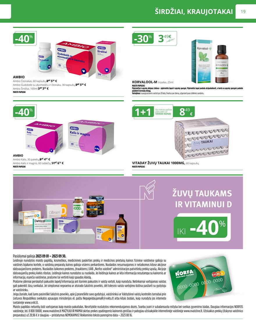 Norfos vaistinės leidinys akcijos nuo 
  2023-09-01 iki 
  2023-09-30 | Leidinukas.lt puslapis 19