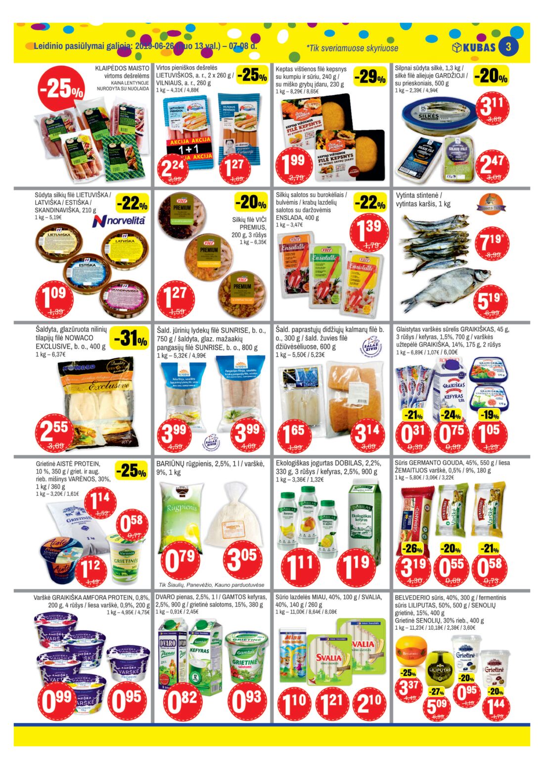 Kubas leidinys akcijos nuo 
  2019-06-26 iki 
  2019-07-08 | Leidinukas.lt puslapis 3