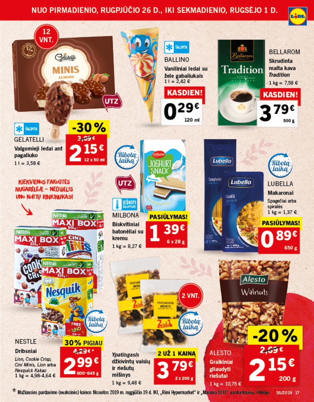 Lidl savaitinis leidinys akcijos nuo 
  2019-08-26 iki 
  2019-09-01 | Leidinukas.lt puslapis 17