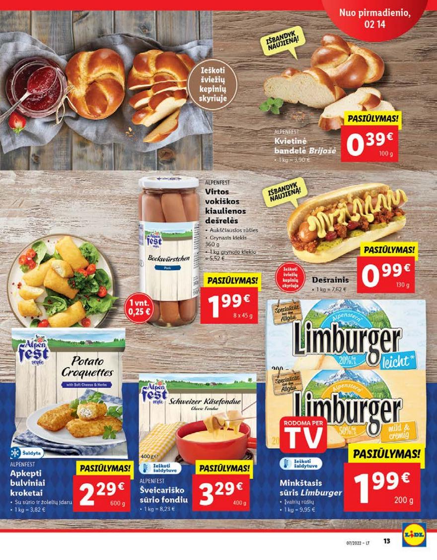 Lidl maisto prekių pasiūlymai akcijos nuo 
  2022-02-14 iki 
  2022-02-20 | Leidinukas.lt puslapis 13