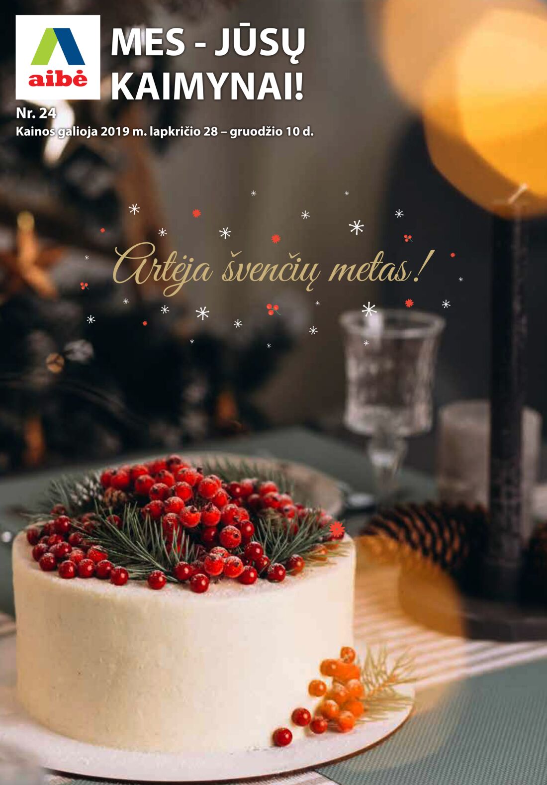 Aibė leidinys akcijos nuo 
  2019-11-28 iki 
  2019-12-10 | Leidinukas.lt puslapis 1