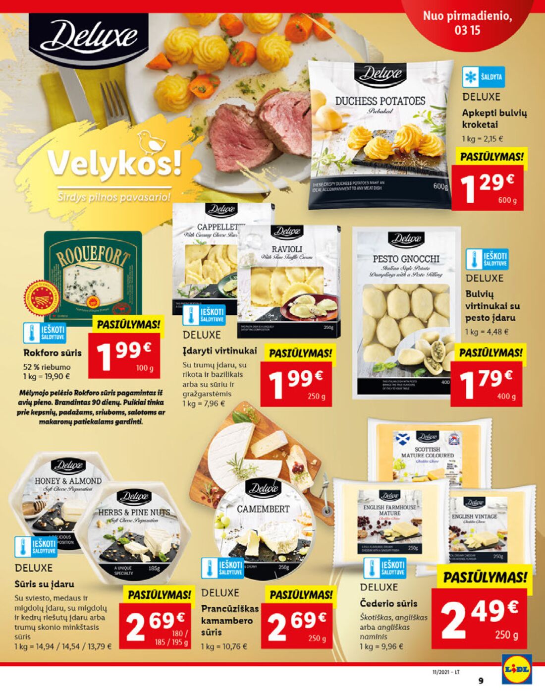 Lidl savaitinis leidinys akcijos nuo 
  0021-03-15 iki 
  2021-03-21 | Leidinukas.lt puslapis 9