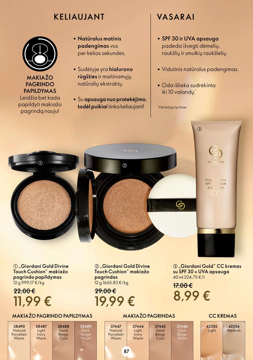 Oriflame katalogas akcijos nuo 
  2022-06-08 iki 
  2022-06-28 | Leidinukas.lt puslapis 87