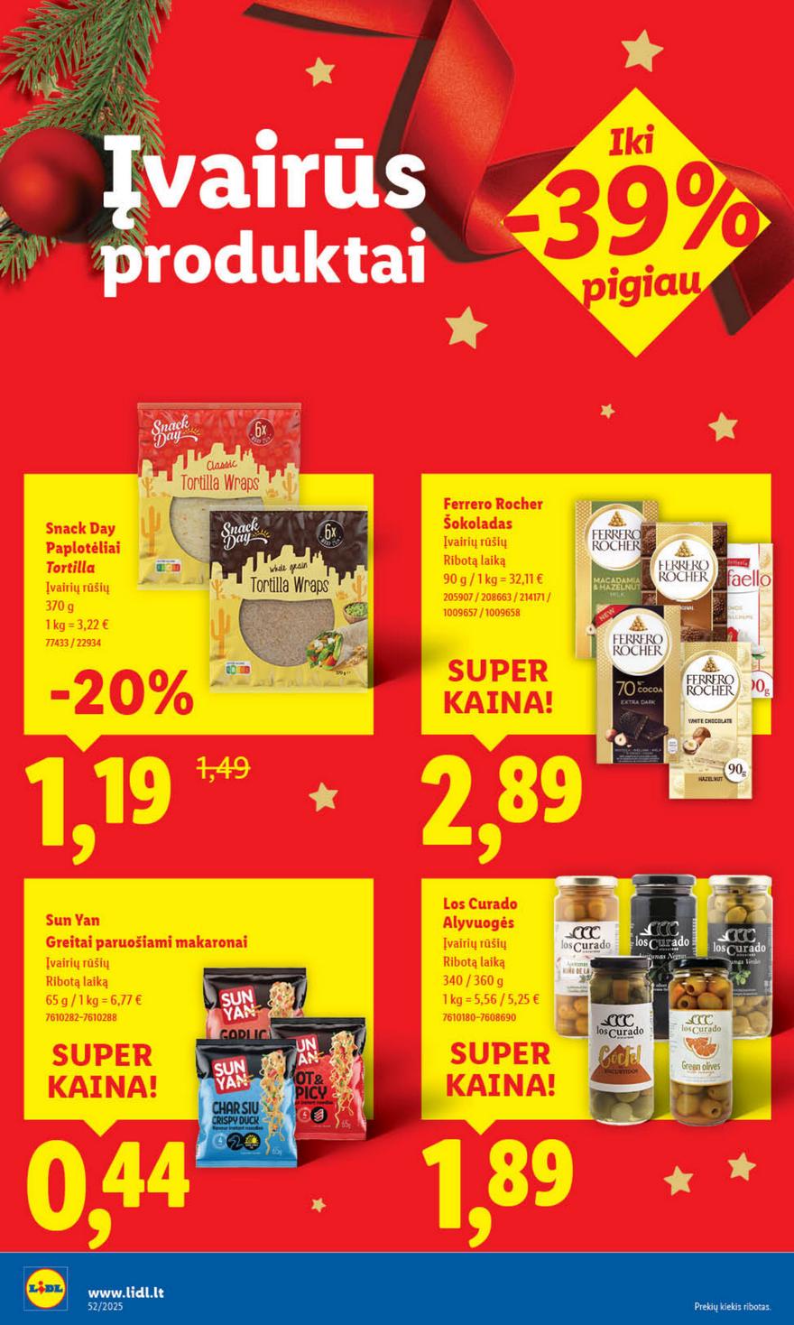 Lidl leidinys naujas akcijos nuo 
  2025-12-22 iki 
  2025-12-28 | Leidinukas.lt puslapis 30