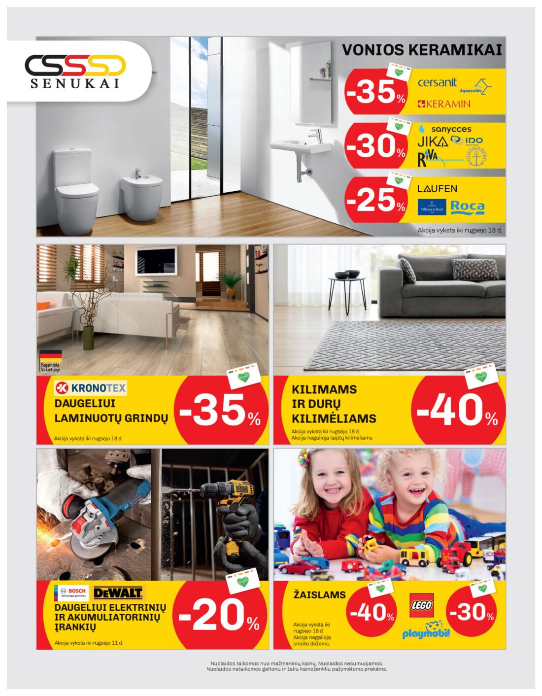 Senukai reklaminis leidinys akcijos nuo 
  2019-08-29 iki 
  2019-09-16 | Leidinukas.lt puslapis 48